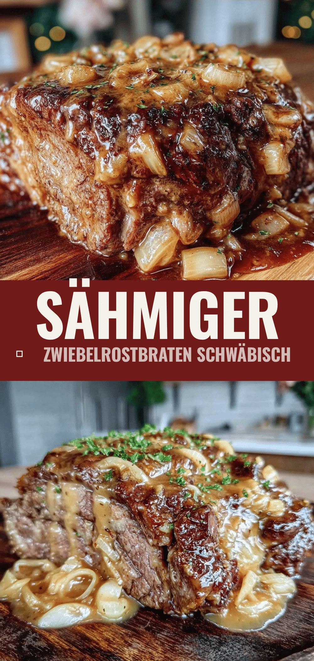 Schwäbischer Zwiebelrostbraten: 5 einfache Tipps für die Familie 5 Schwäbischer Zwiebelrostbraten recipe