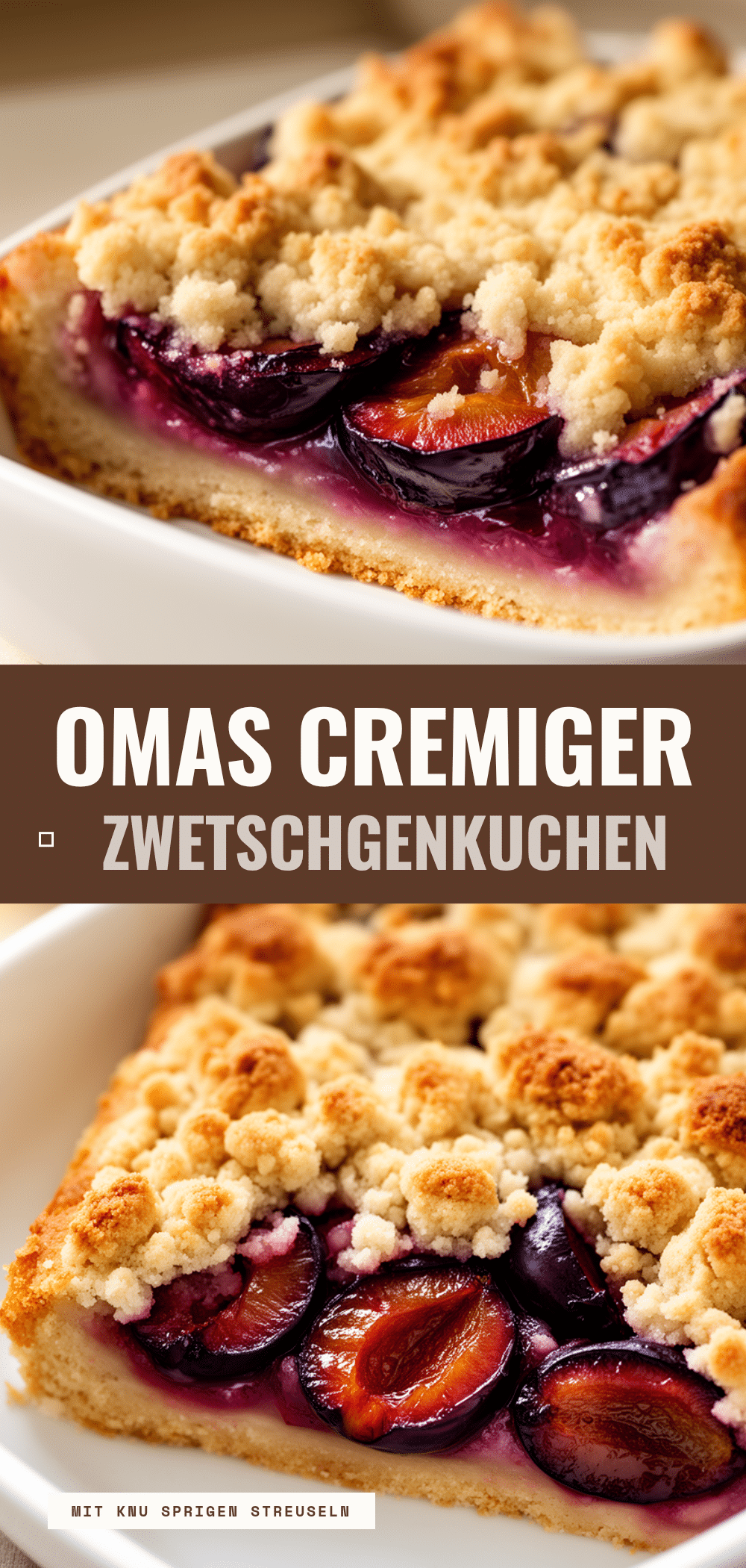 Omas Zwetschgenkuchen: Der beste Streuselkuchen 5 Omas Zwetschgenkuchen mit Streuseln recipe